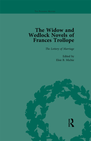 The Widow and Wedlock Novels of Frances Trollope Vol 4