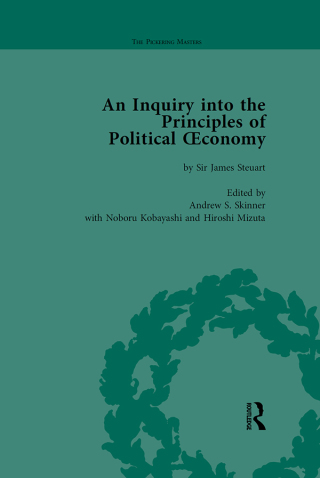 An Inquiry into the Principles of Political Oeconomy Volume 1