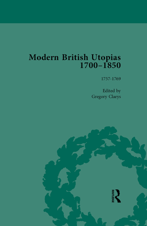 Modern British Utopias, 1700-1850 Vol 3 