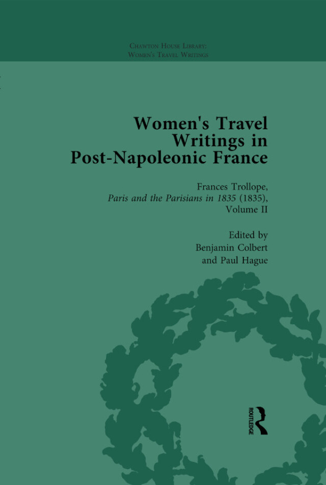 Women's Travel Writings in Post-Napoleonic France, Part II vol 8