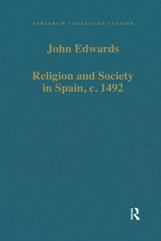 Religion and Society in Spain, c. 1492