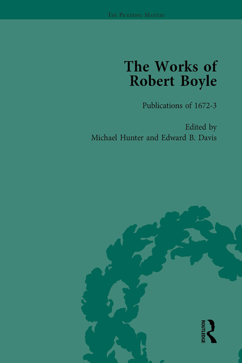 The Works of Robert Boyle, Part I Vol 7 