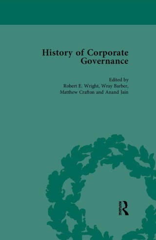 The History of Corporate Governance Vol 1