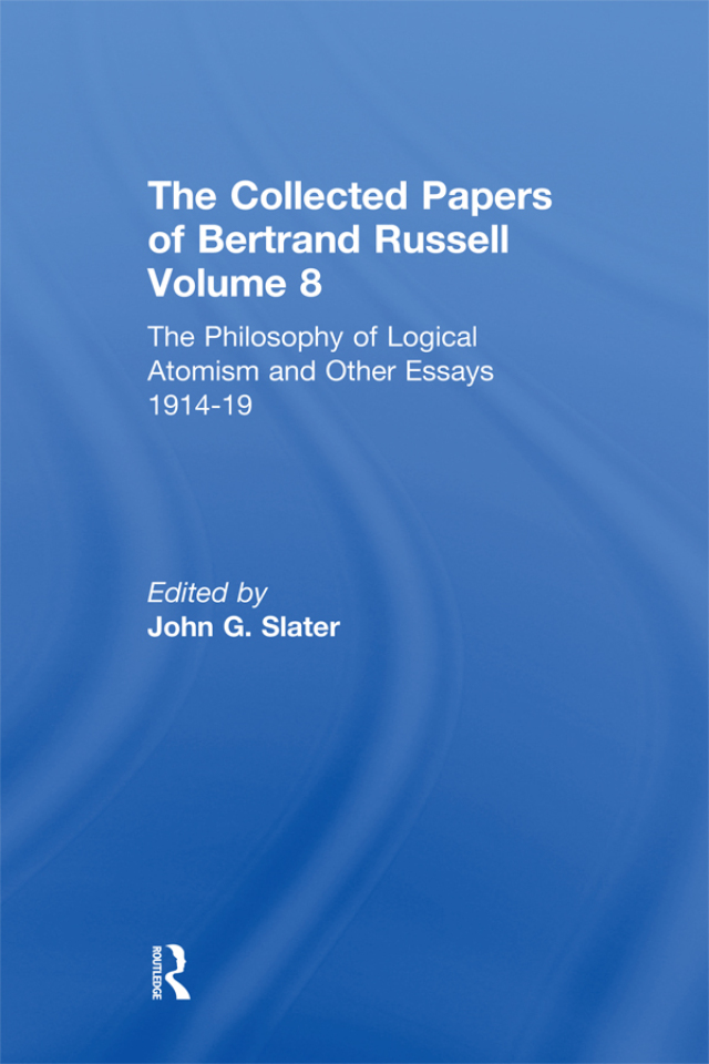 The Collected Papers of Bertrand Russell, Volume 8