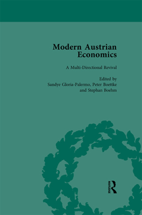 Modern Austrian Economics Vol 1 
