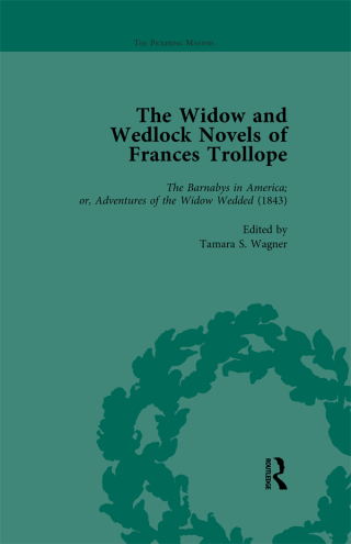 The Widow and Wedlock Novels of Frances Trollope Vol 3