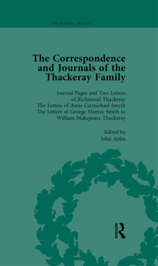 The Correspondence and Journals of the Thackeray Family Vol 1