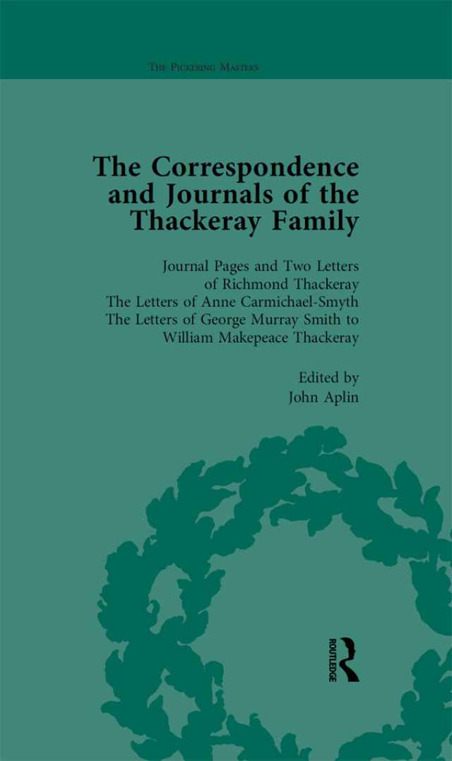 The Correspondence and Journals of the Thackeray Family Vol 1