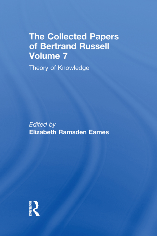 The Collected Papers of Bertrand Russell, Volume 7