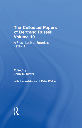 The Collected Papers of Bertrand Russell, Volume 10