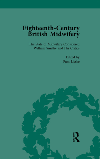 Eighteenth-Century British Midwifery, Part II vol 5