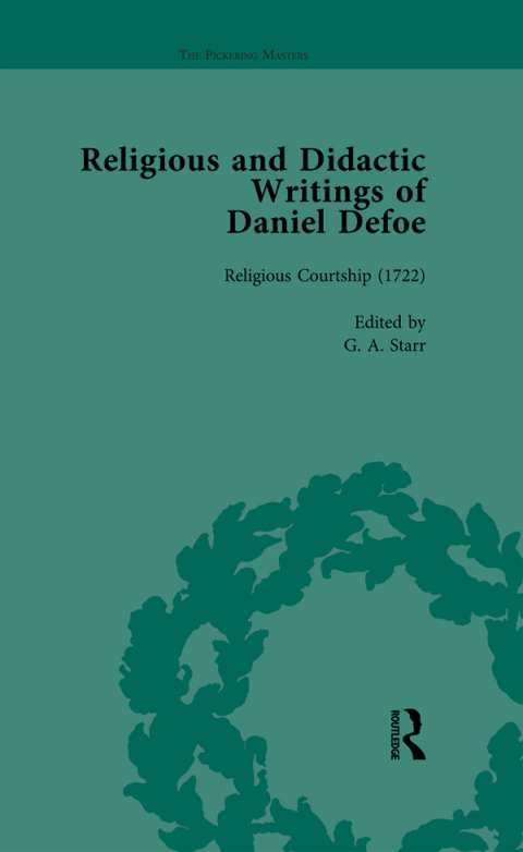Religious and Didactic Writings of Daniel Defoe, Part I Vol 4 
