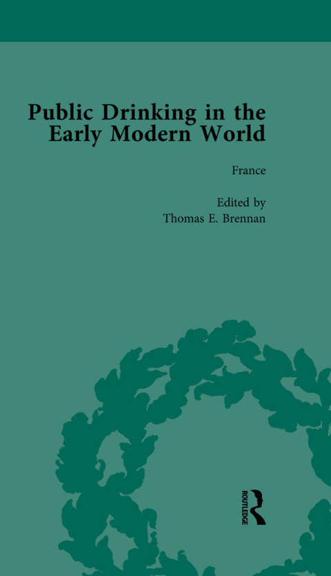 Public Drinking in the Early Modern World Vol 1 