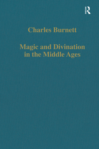 Magic and Divination in the Middle Ages