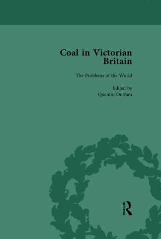 Coal in Victorian Britain, Part I, Volume 3