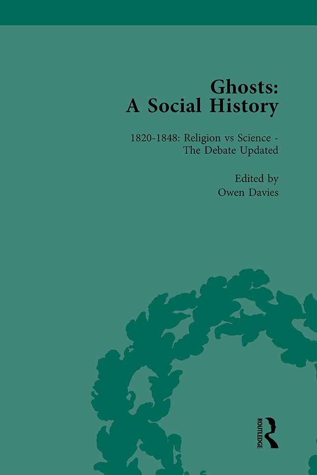 Ghosts: A Social History, vol 3