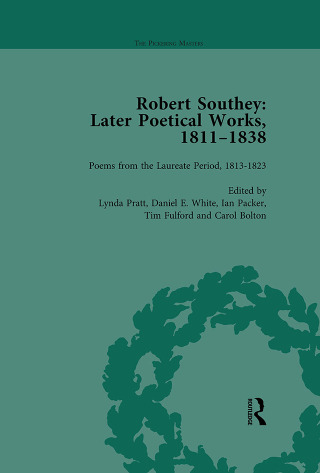 Robert Southey: Later Poetical Works, 1811-1838 Vol 3