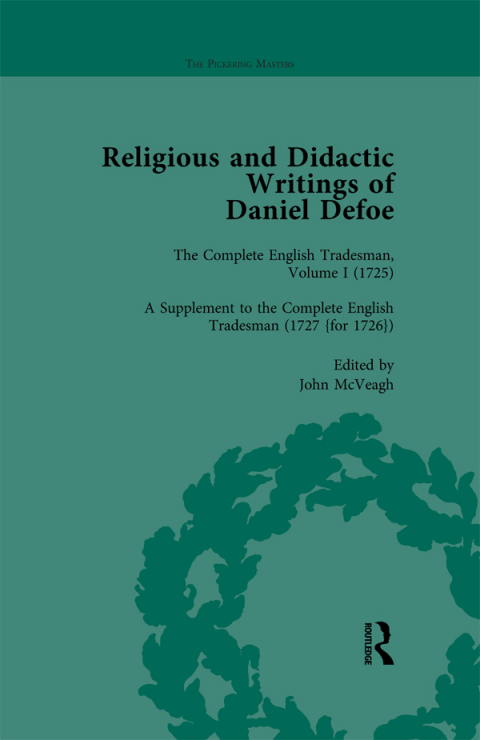 Religious and Didactic Writings of Daniel Defoe, Part II vol 7 