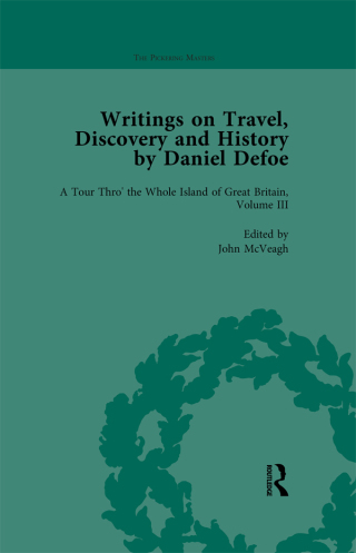 Writings on Travel, Discovery and History by Daniel Defoe, Part I Vol 3