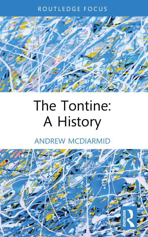 Cover image for book The Tontine: A History