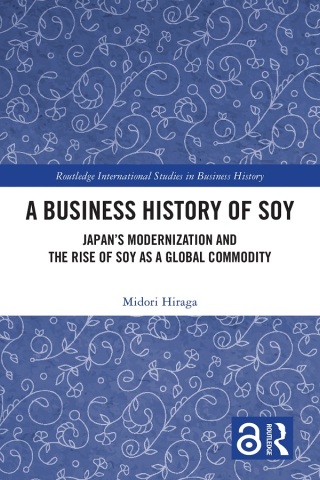 A Business History of Soy
