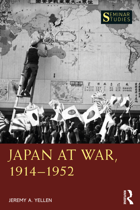 Cover image for book Japan at War, 1914–1952
