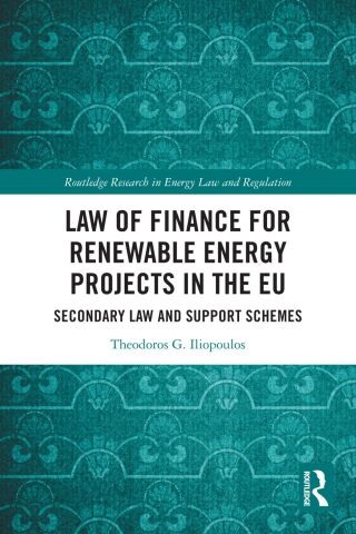 Law of Finance for Renewable Energy Projects in the EU