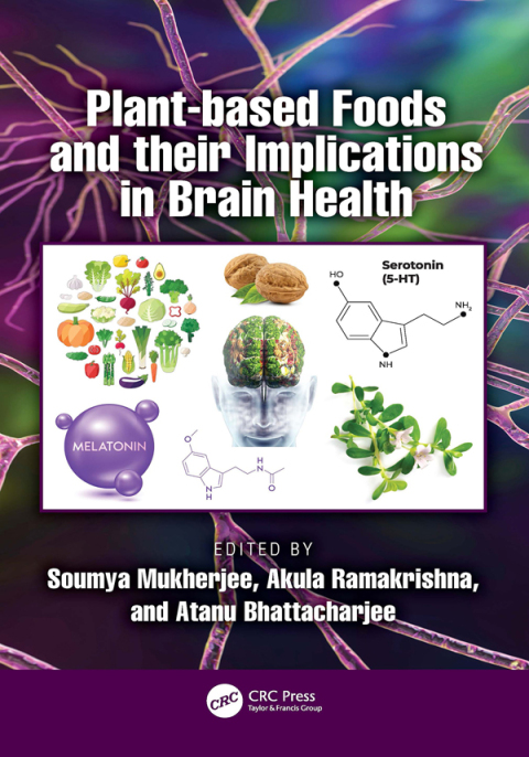 Cover image for book Plant-based Foods and their Implications in Brain Health
