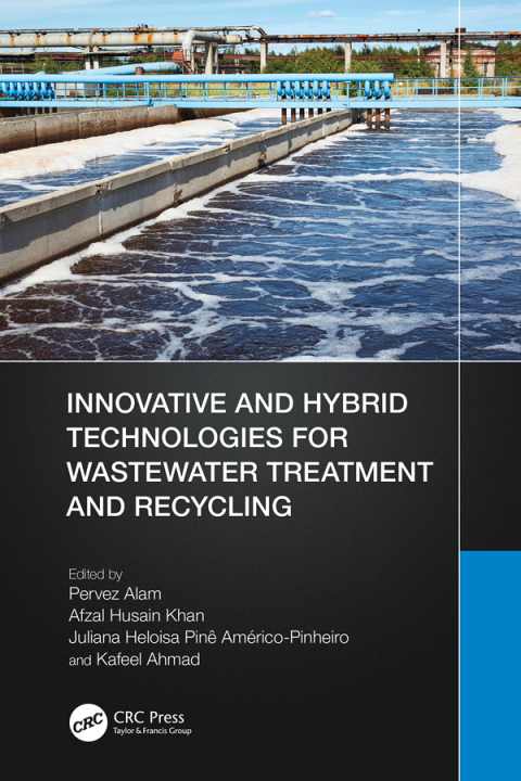Cover image for book Innovative and Hybrid Technologies for Wastewater Treatment and Recycling