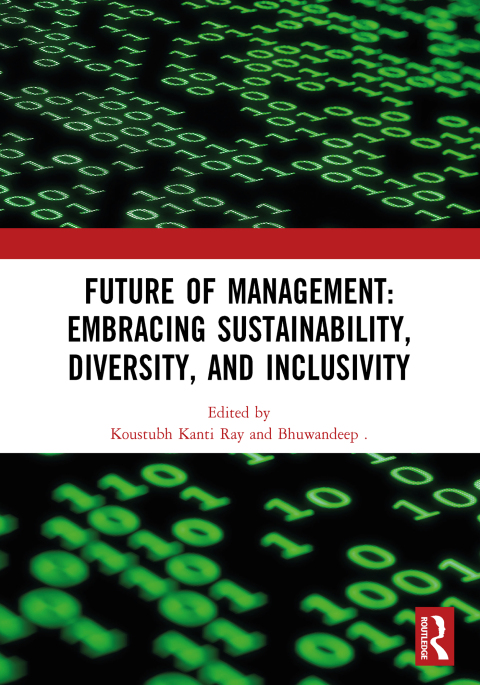 Cover image for book Future of Management: Embracing Sustainability, Diversity, and Inclusivity