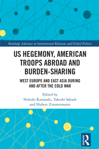 US Hegemony, American Troops Abroad and Burden-Sharing