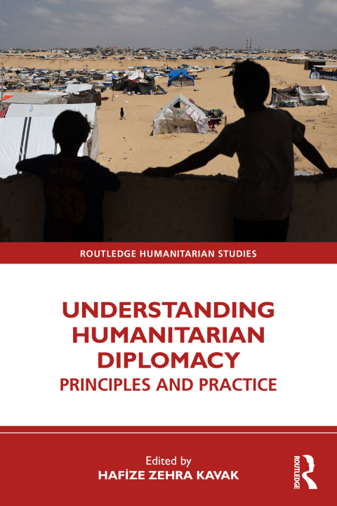 Cover image for book Understanding Humanitarian Diplomacy