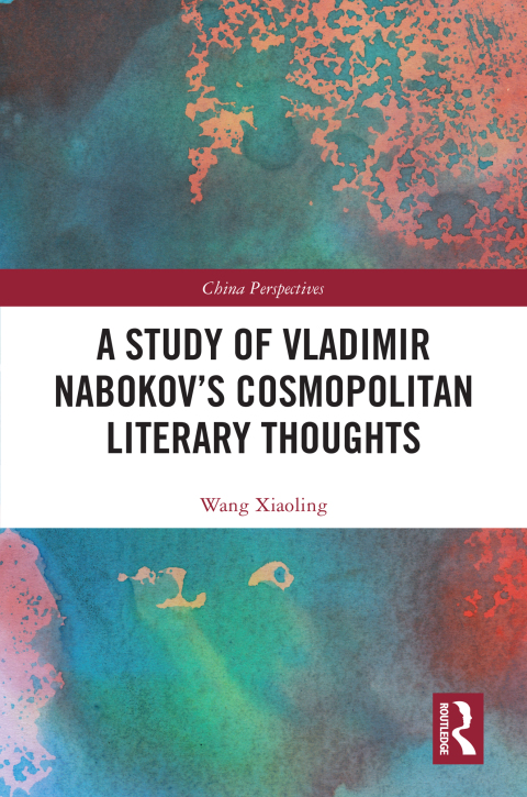 Cover image for book A Study of Vladimir Nabokov’s Cosmopolitan Literary Thoughts