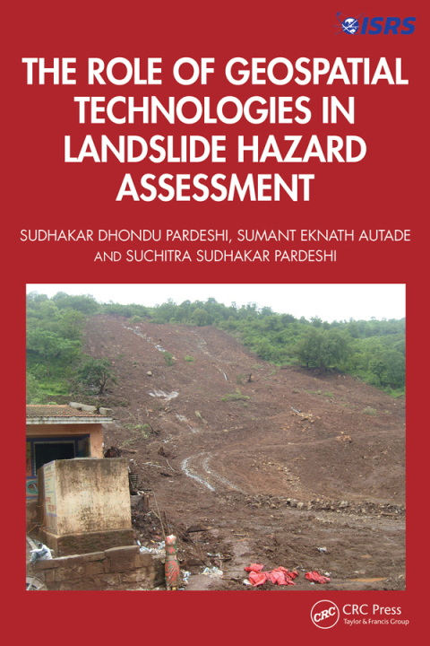 Cover image for book The Role of Geospatial Technologies in Landslide Hazard Assessment