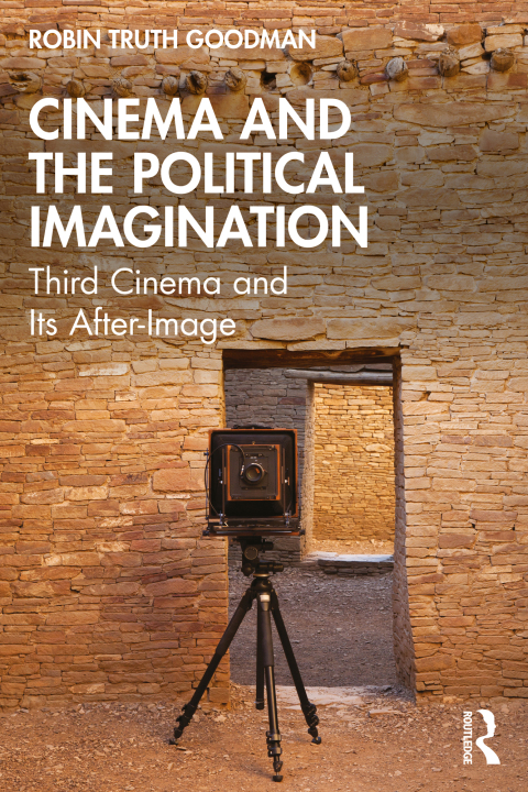 Cover image for book Cinema and the Political Imagination