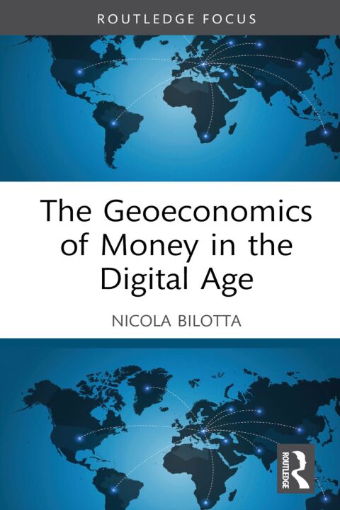 Cover image for book The Geoeconomics of Money in the Digital Age