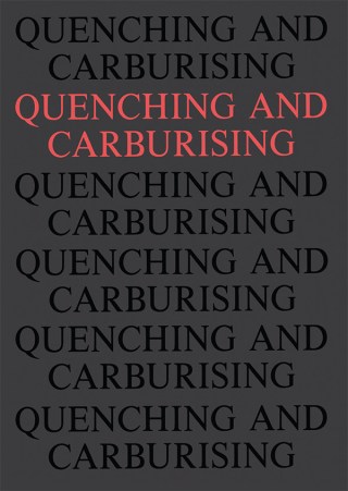 Quenching and Carburising