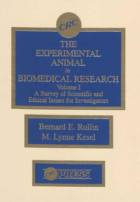 The Experimental Animal in Biomedical Research 