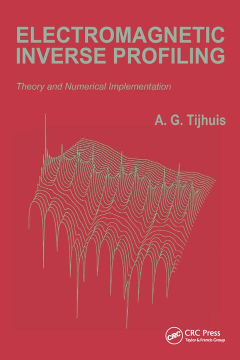 Cover image for book Electromagnetic Inverse Profiling: Theory and Numerical Implementation