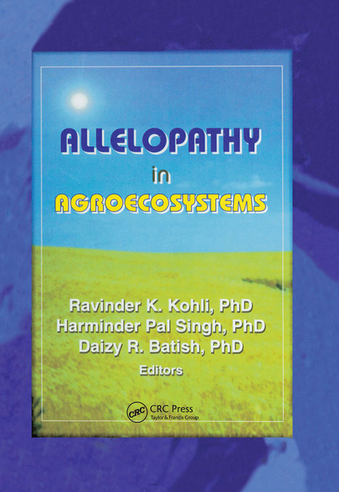 Cover image for book Allelopathy in Agroecosystems