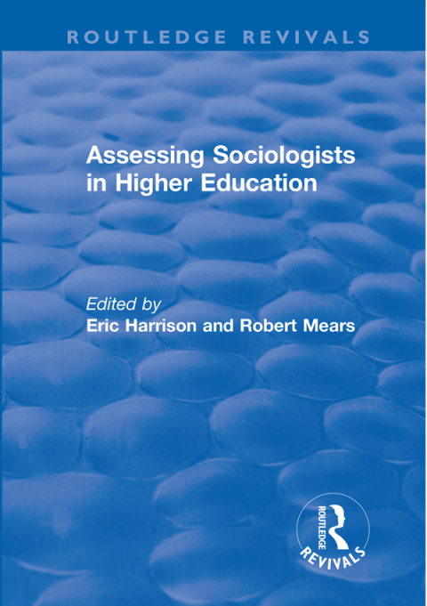 Assessing Sociologists in Higher Education 