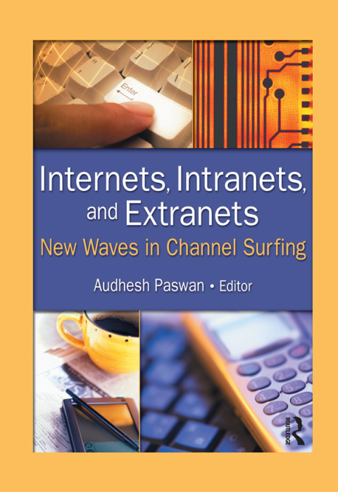 Cover image for book Internets, Intranets, and Extranets