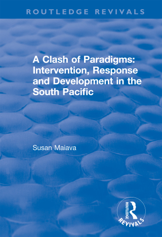 A Clash of Paradigms: Response and Development in the South Pacific