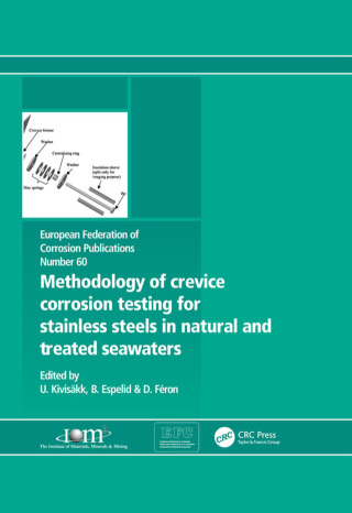 Methodology of Crevice Corrosion Testing for Stainless Steels in Natural and Treated Seawaters
