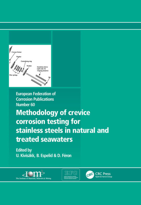 Cover image for book Methodology of Crevice Corrosion Testing for Stainless Steels in Natural and Treated Seawaters
