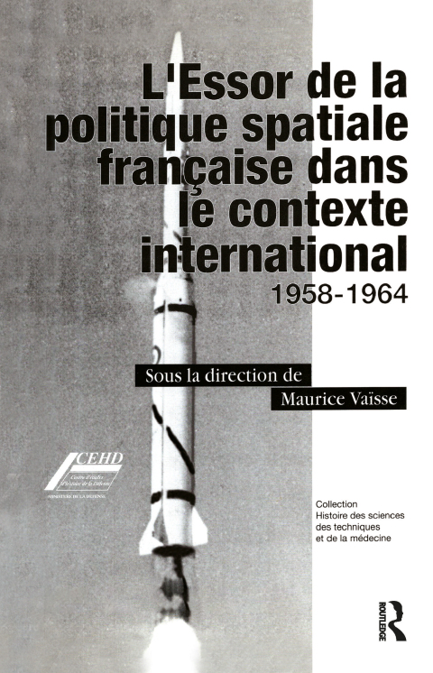 Cover image for book L'Essor de la politique spatiale francais dans le contexte international