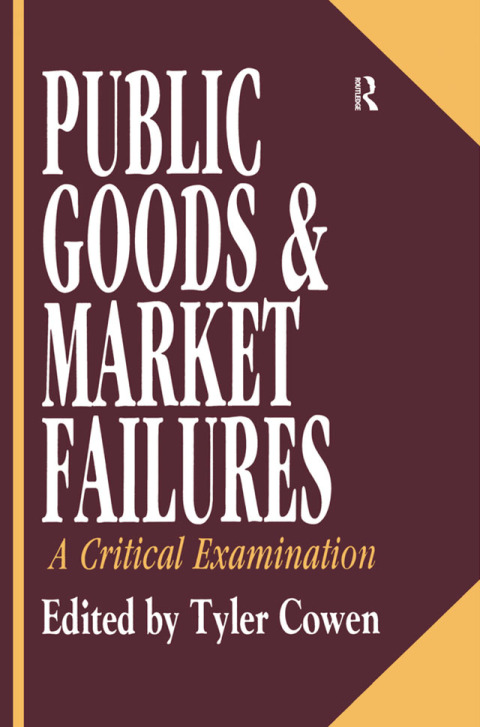 Public Goods and Market Failures 