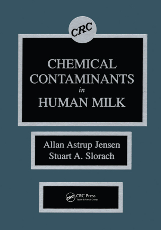 Chemical Contaminants in Human Milk