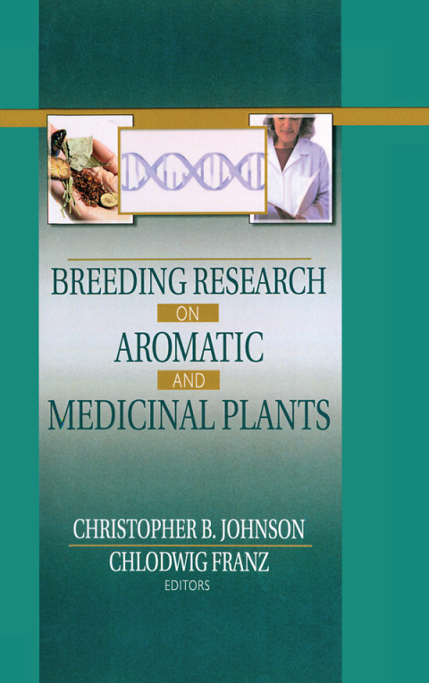 Breeding Research on Aromatic and Medicinal Plants 