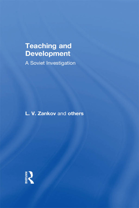 Cover image for book Teaching and Development: A Soviet Investigation